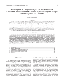 Redescription of Chelifer Eucarpus DALMAN (Arachnida, Chelonethi, Withiidae) and ﬁ Rst Records of Pseudoscorpions in Copal from Madagascar and Colombia