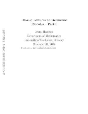 Ravello Lecture Notes on Geometric Calculus--Part I