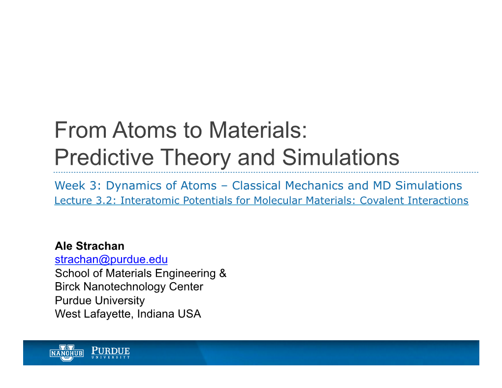 Interatomic Potentials for Molecular Materials: Covalent Interactions