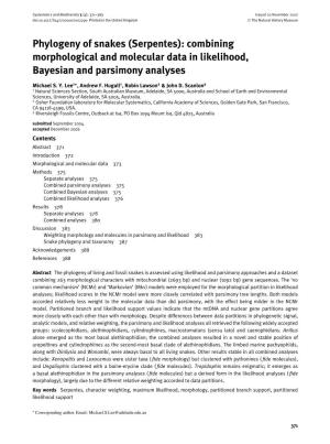 Phylogeny of Snakes (Serpentes): Combining Morphological and Molecular Data in Likelihood, Bayesian and Parsimony Analyses