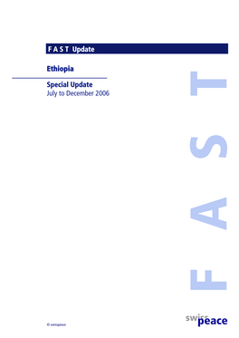 F a S T Update Ethiopia Special Update July to December 2006