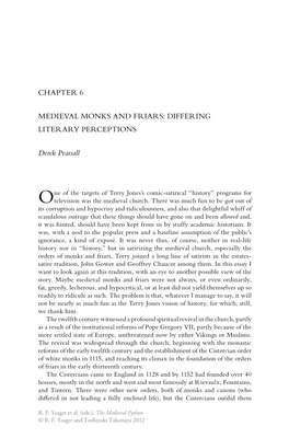 CHAPTER 6 MEDIEVAL MONKS and FRIARS: DIFFERING LITERARY PERCEPTIONS Derek Pearsall
