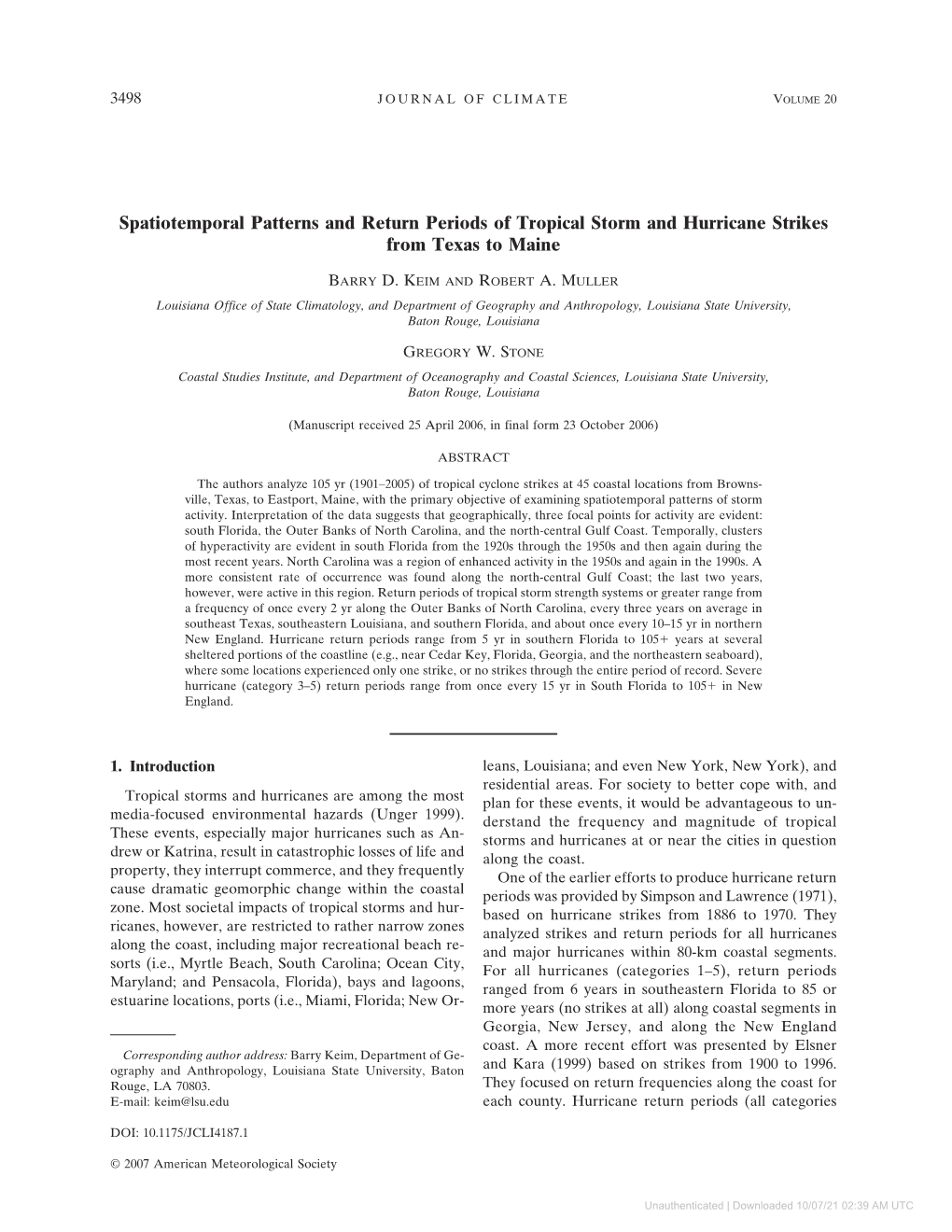 Spatiotemporal Patterns and Return Periods of Tropical Storm and Hurricane Strikes from Texas to Maine