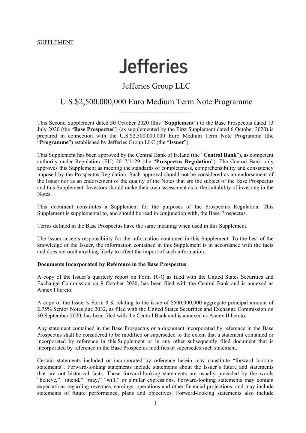 Jefferies Group LLC U.S.$2,500,000,000 Euro Medium Term Note Programme ______