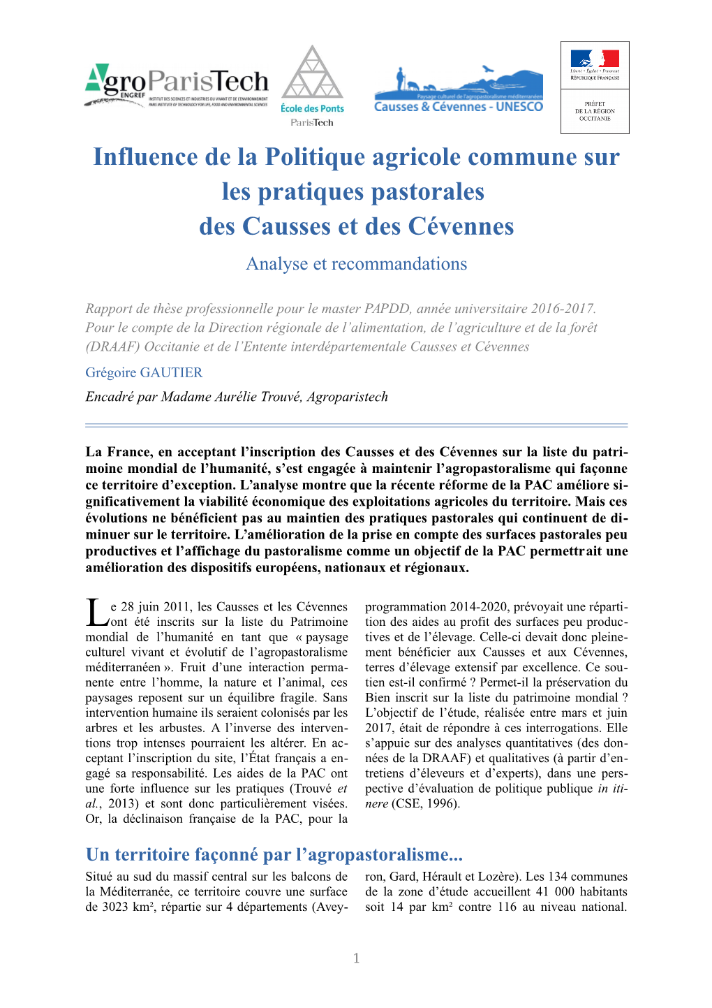 Influence De La Politique Agricole Commune Sur Les Pratiques Pastorales Des Causses Et Des Cévennes Analyse Et Recommandations