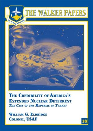 The Credibility of America's Extended Nuclear Deterrent