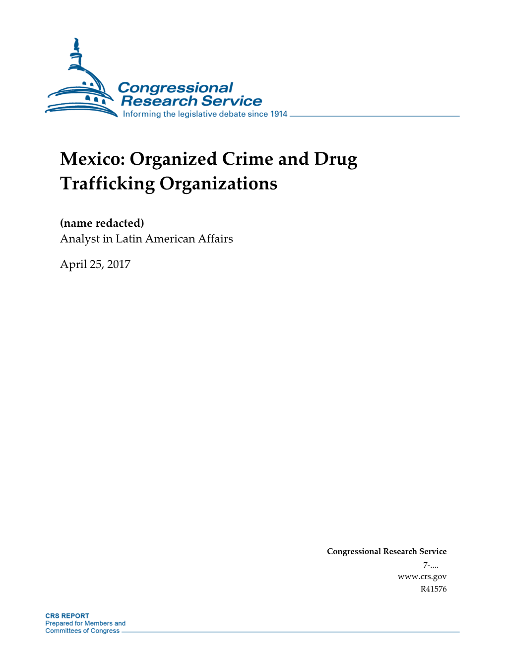 Mexico: Organized Crime and Drug Trafficking Organizations