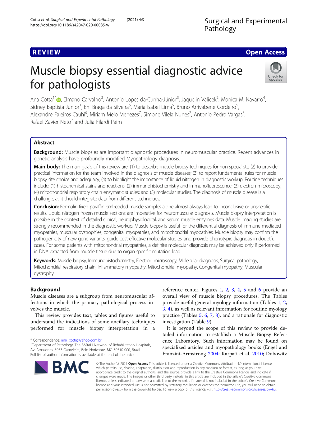 Muscle Biopsy Essential Diagnostic Advice for Pathologists Ana Cotta1* , Elmano Carvalho2, Antonio Lopes Da-Cunha-Júnior3, Jaquelin Valicek2, Monica M