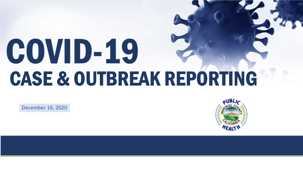 Case & Outbreak Reporting