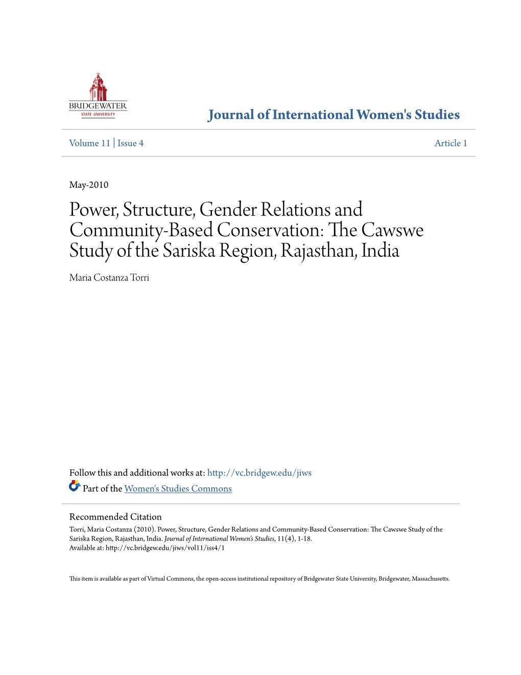 Power, Structure, Gender Relations and Community-Based Conservation: the Ac Wswe Study of the Sariska Region, Rajasthan, India Maria Costanza Torri