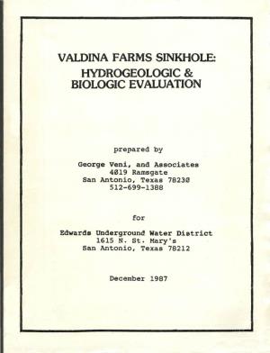 Valdina Farms Sinkhole: Hydrogeologic & Biologic Evaluation