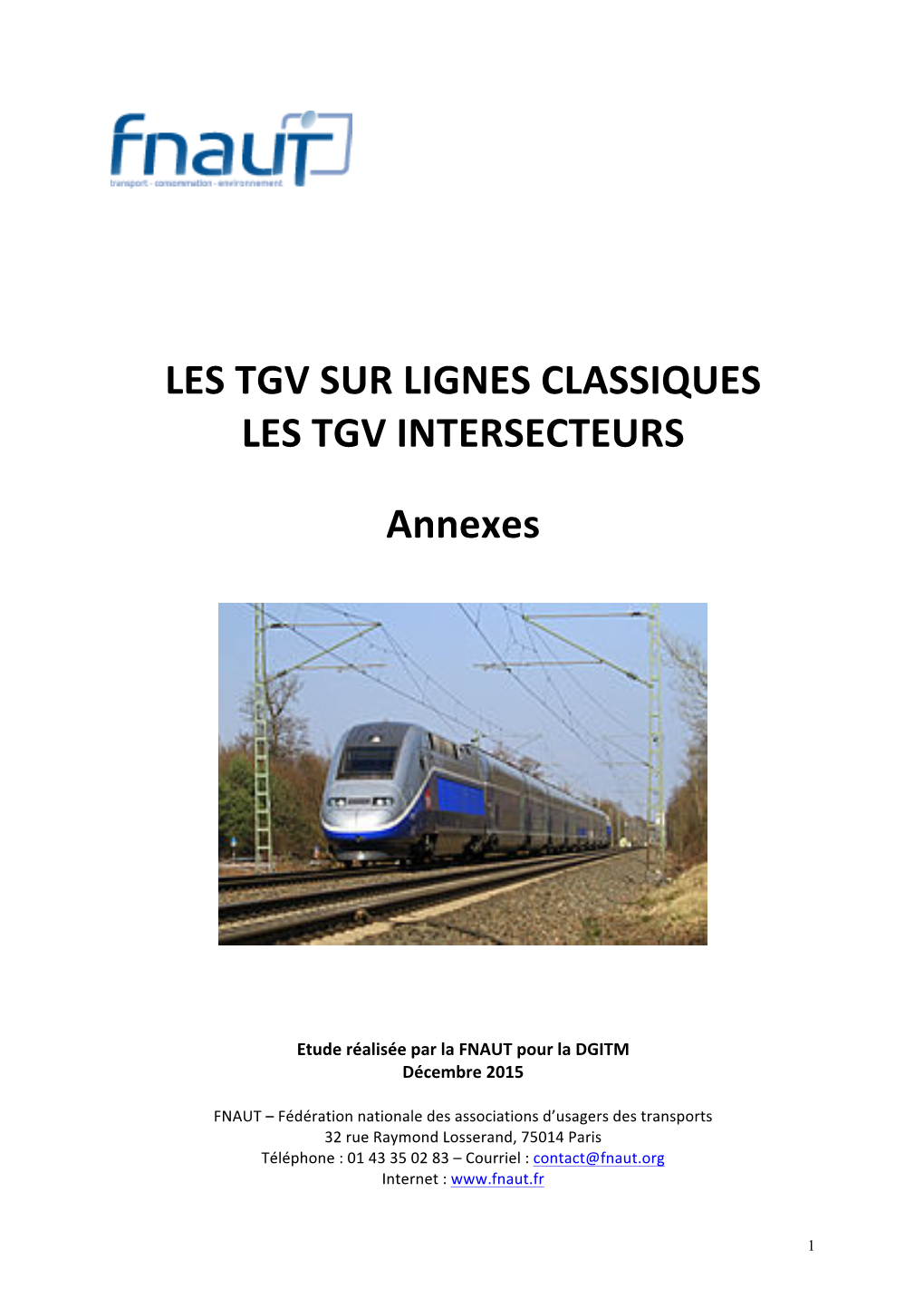 Les Tgv Sur Lignes Classiques Les Tgv Intersecteurs