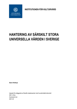 Hantering Av Särskilt Stora Universella Värden I Sverige