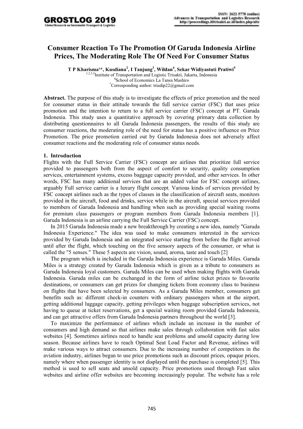 Consumer Reaction to the Promotion of Garuda Indonesia Airline Prices, the Moderating Role the of Need for Consumer Status