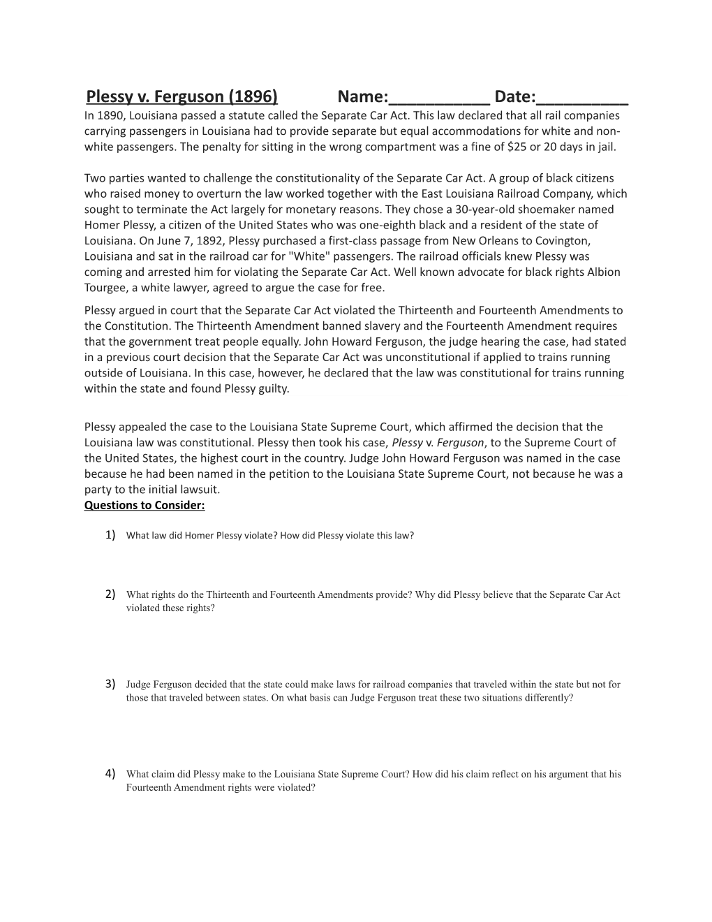 Plessy V. Ferguson (1896) Name:___Date:___
