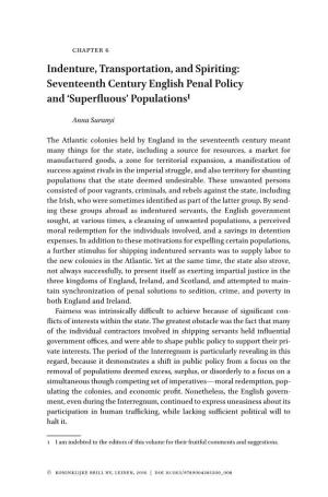 Indenture, Transportation, and Spiriting: Seventeenth Century English Penal Policy and ‘Superfluous’ Populations1