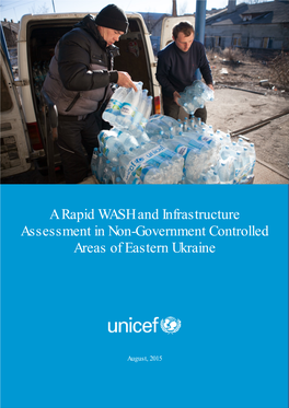 A Rapid WASH and Infrastructure Assessment in Non-Government Controlled Areas of Eastern Ukraine