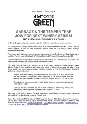 Garbage & the Temper Trap Join for Next Winery Series!