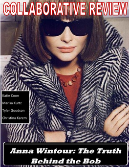 Anna Wintour: the Truth Behind the Bob