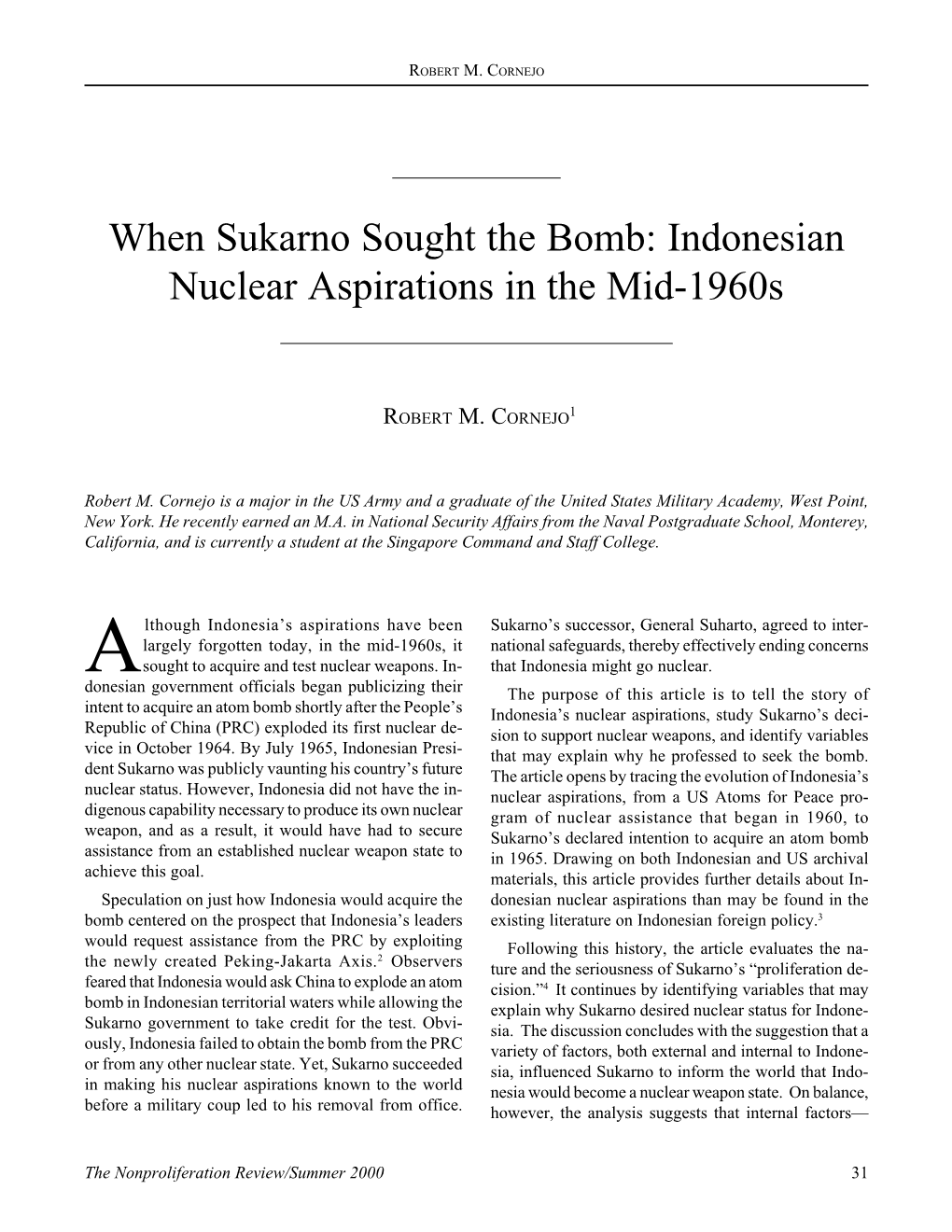 When Sukarno Sought the Bomb: Indonesian Nuclear Aspirations in the Mid-1960S