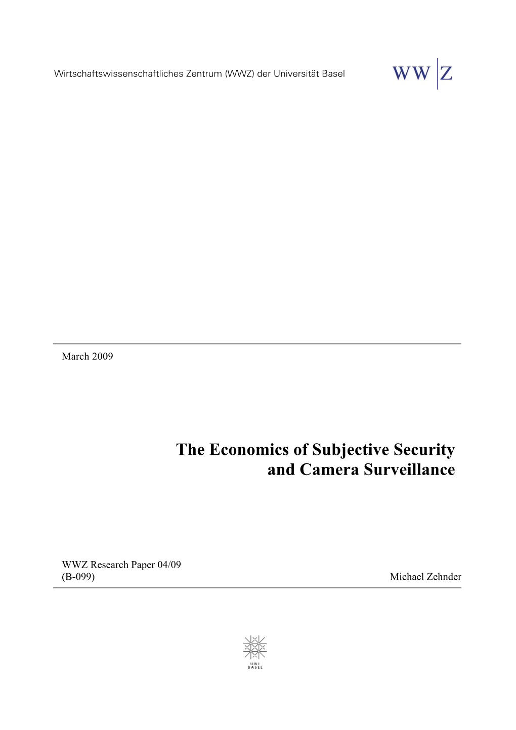 The Economics of Subjective Security and Camera Surveillance