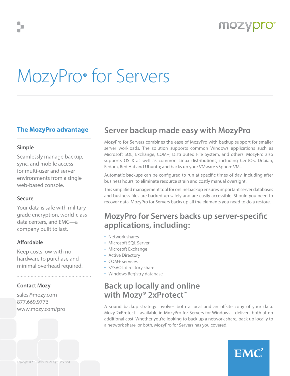 Mozypro® for Servers