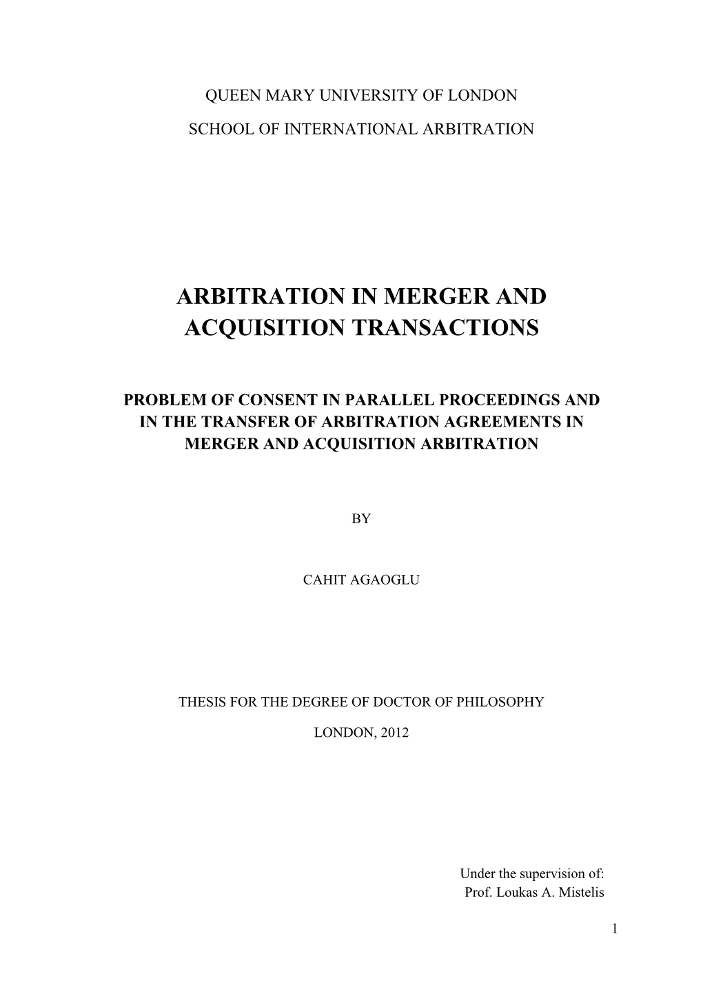Arbitration in Merger and Acquisition Transactions