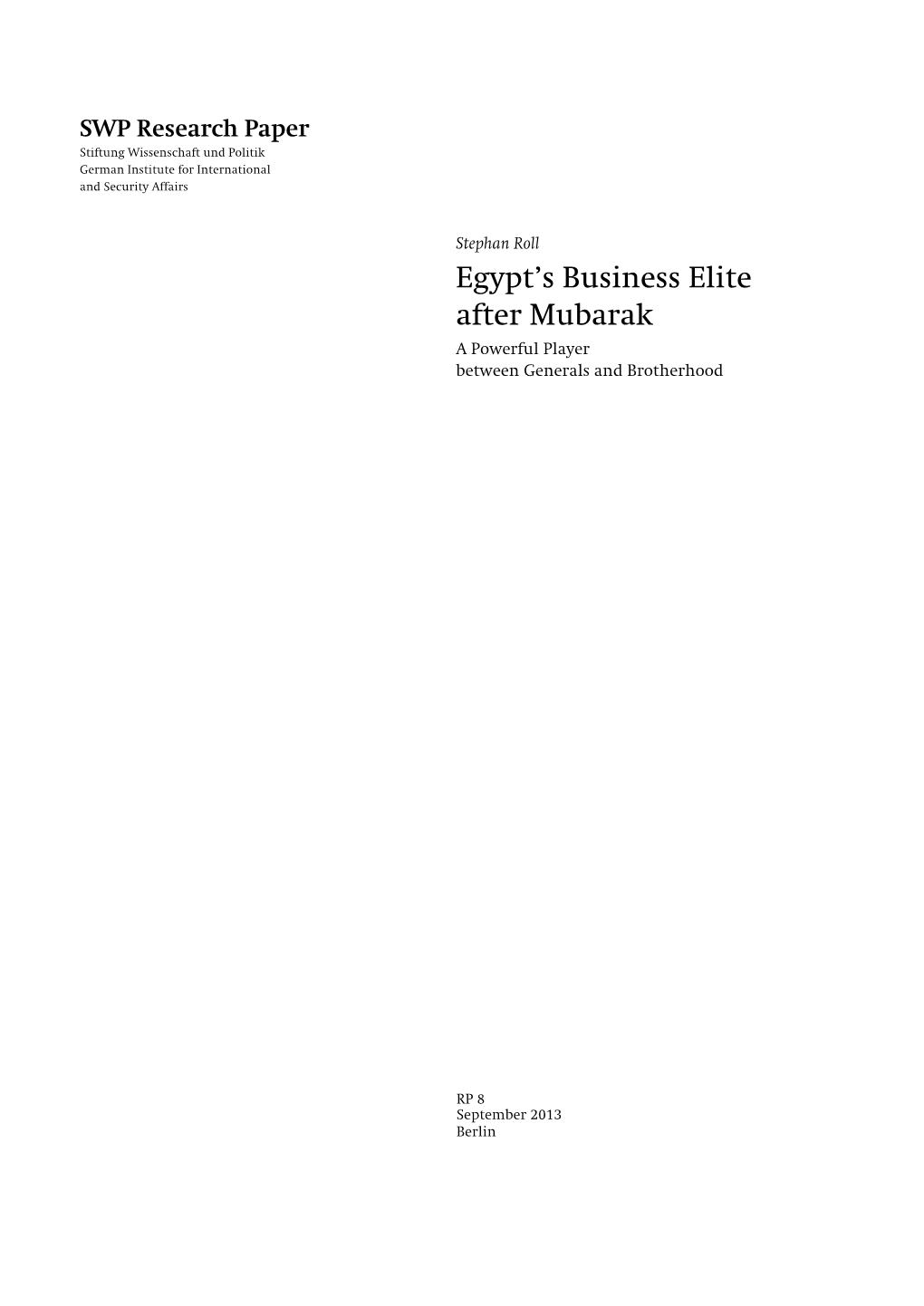 Egypt's Business Elite After Mubarak. a Powerful Player Between