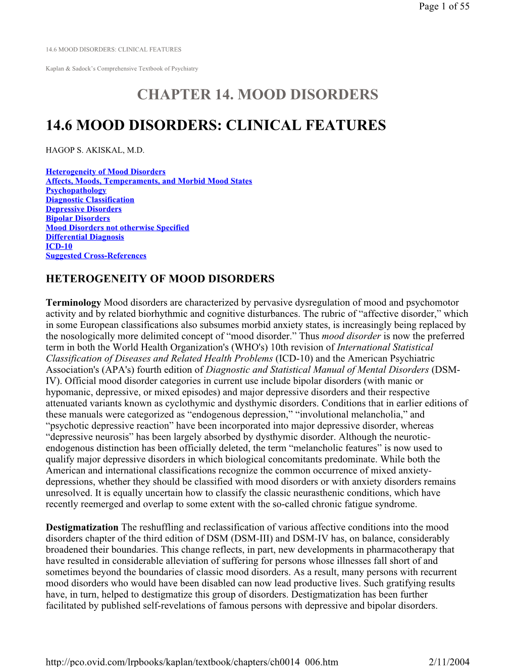 14.6 Mood Disorders: Clinical Features Chapter 14. Mood