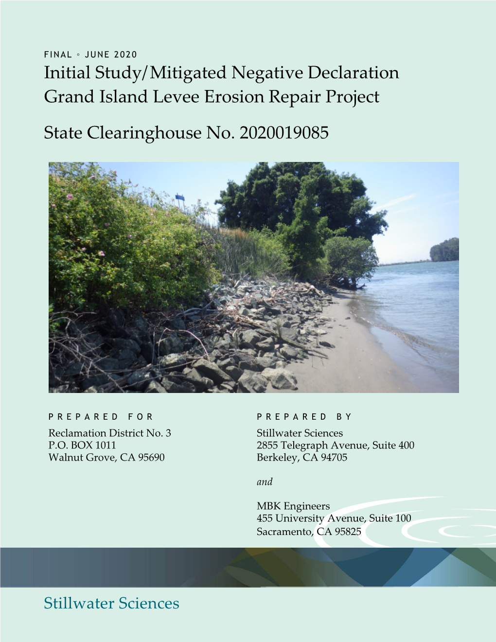 Initial Study/Mitigated Negative Declaration Grand Island Levee Erosion Repair Project State Clearinghouse No. 2020019085