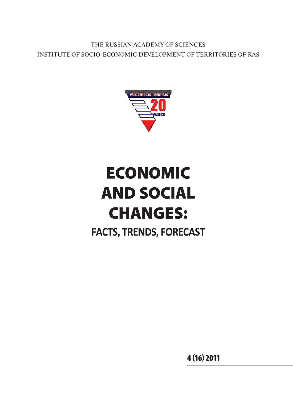 Economic and Social Changes: Facts, Trends, Forecast