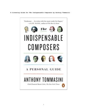 A Listening Guide for the Indispensable Composers by Anthony Tommasini