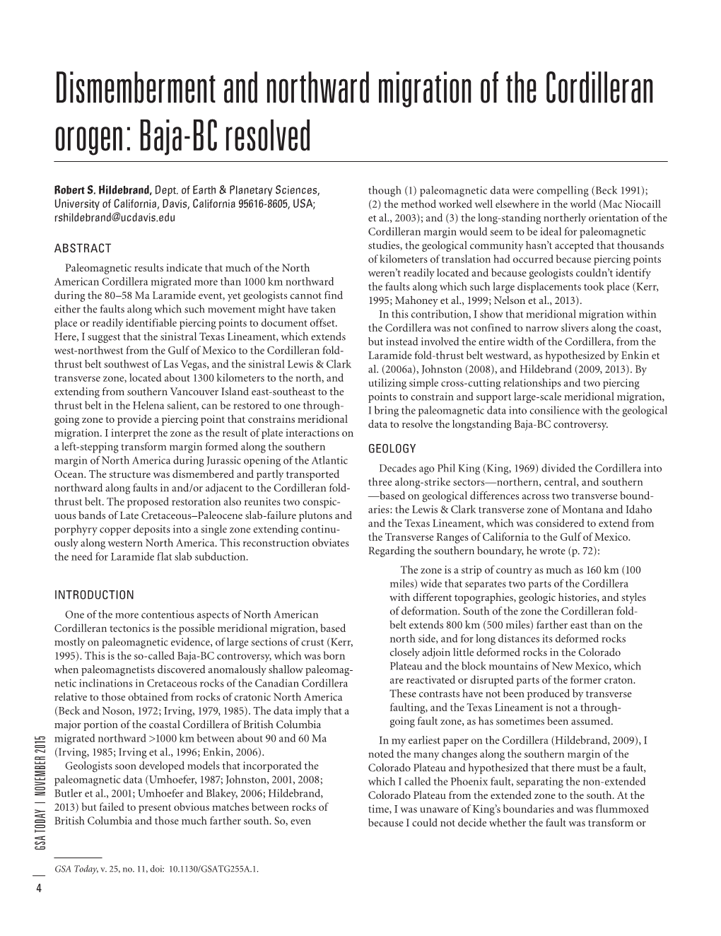 Dismemberment and Northward Migration of the Cordilleran Orogen: Baja-BC Resolved