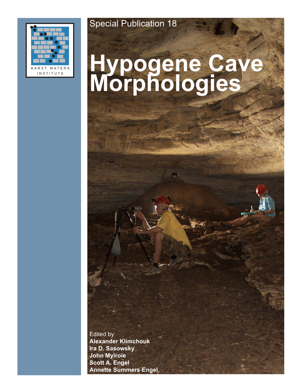 Hypogene Cave Morphologies