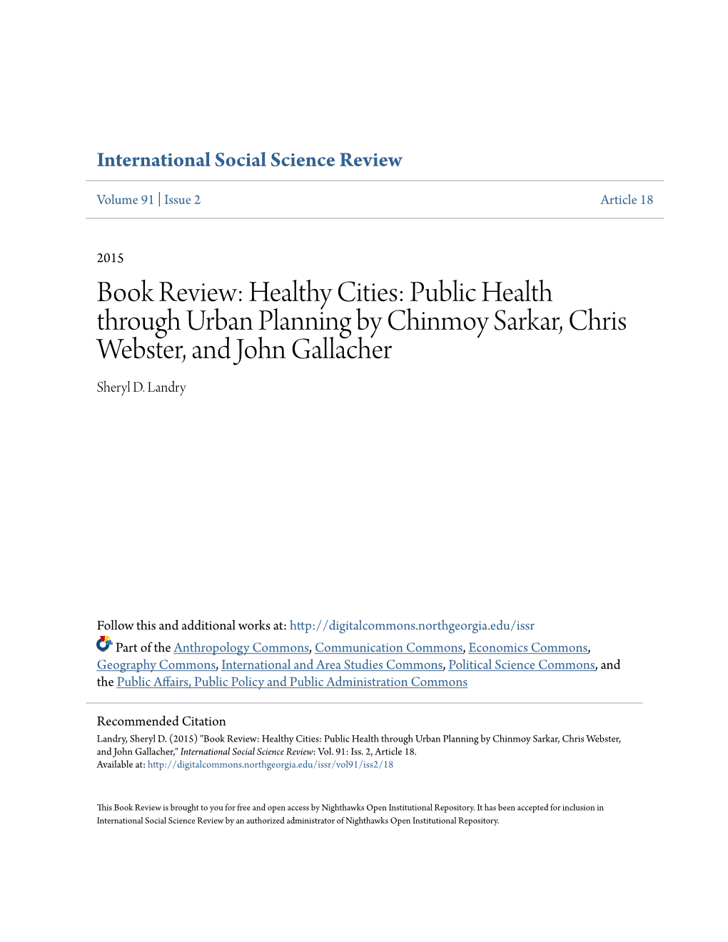 Healthy Cities: Public Health Through Urban Planning by Chinmoy Sarkar, Chris Webster, and John Gallacher Sheryl D