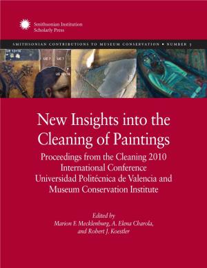 New Insights Into the Cleaning of Paintings