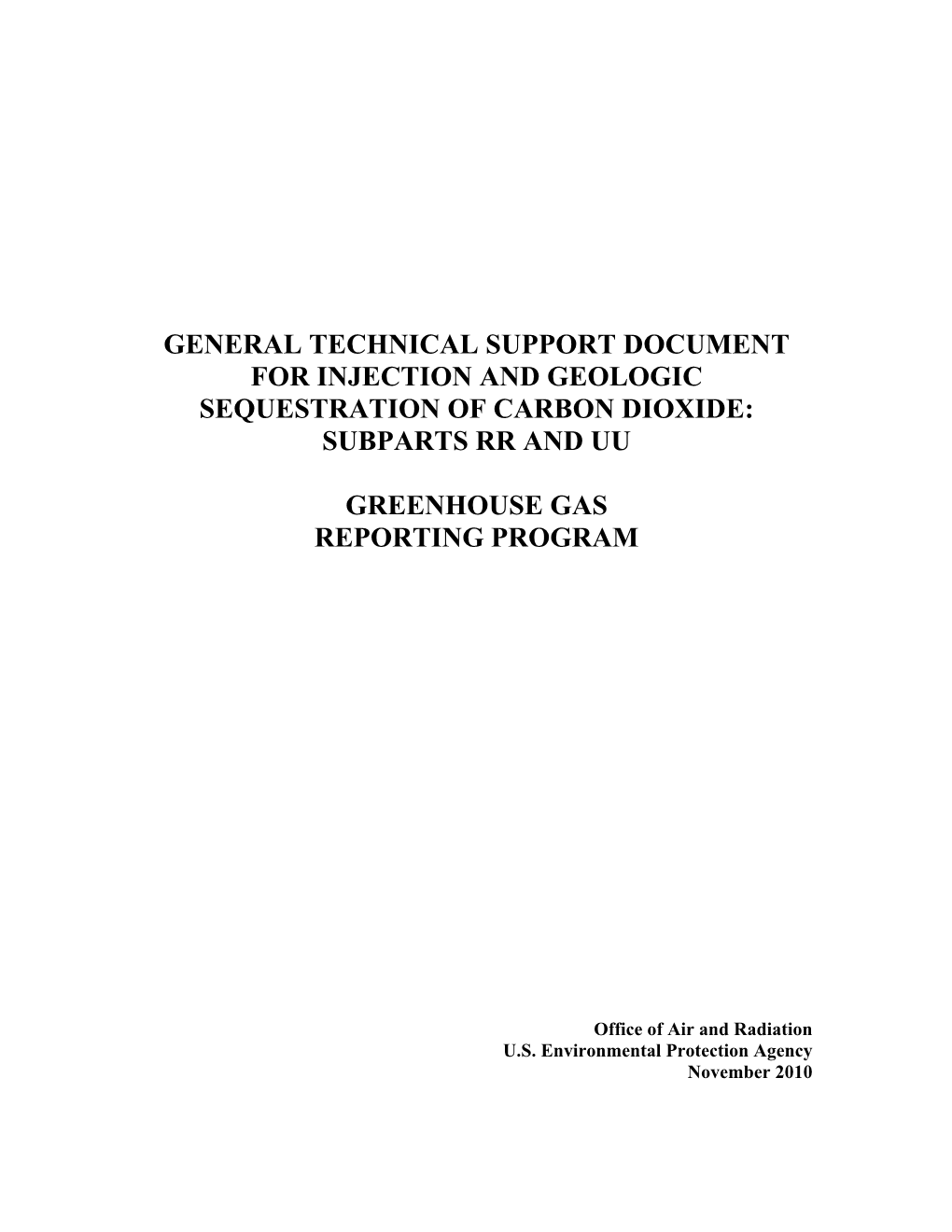 Geologic Sequestration and Injection of Carbon Dioxide: Subparts RR