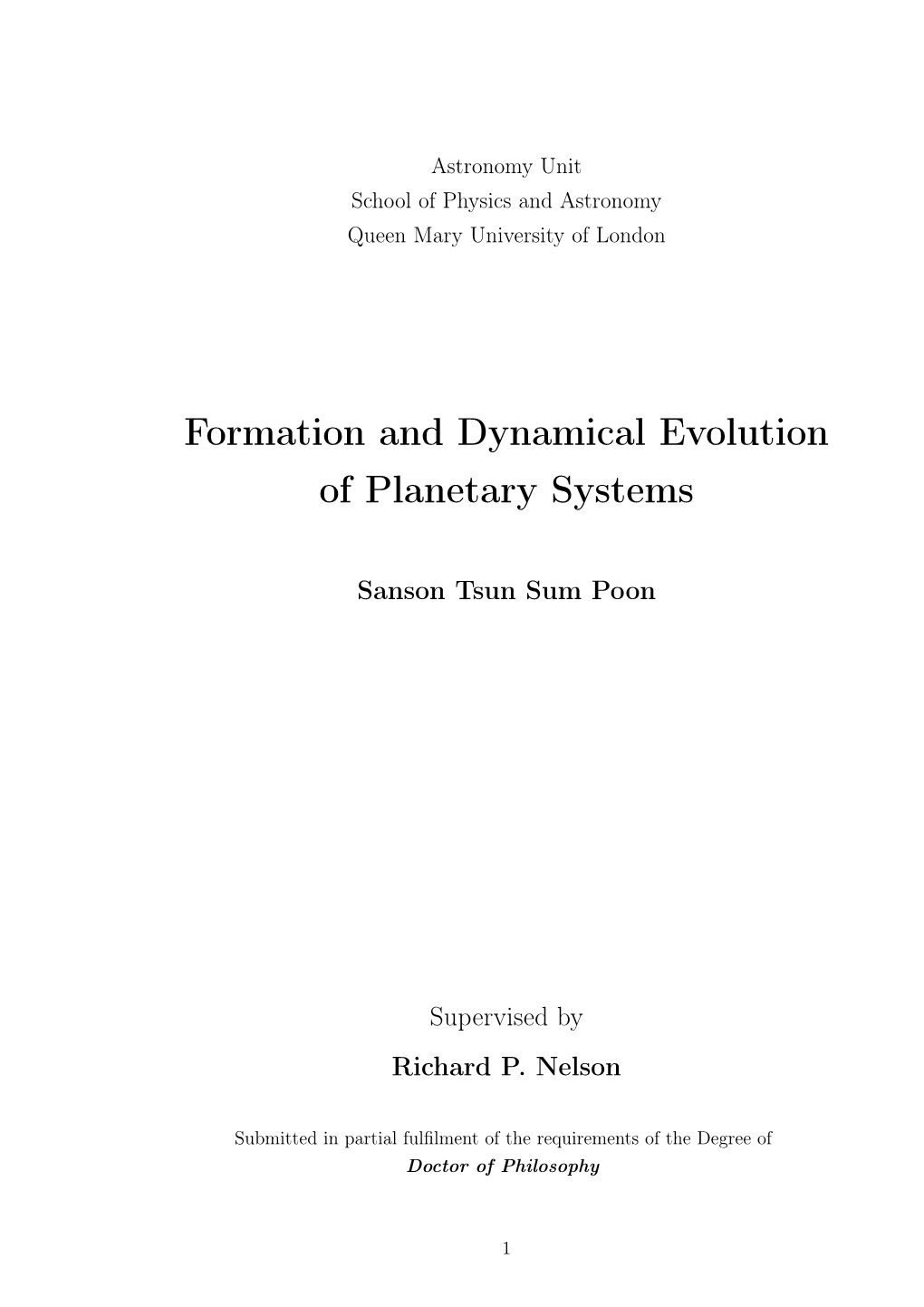 Formation and Dynamical Evolution of Planetary Systems