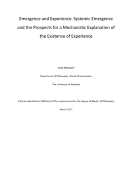 Systemic Emergence and the Prospects for a Mechanistic Explanation of the Existence of Experience