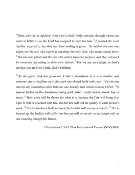 What, After All, Is Apollos? and What Is Paul? Only Servants, Through Whom You Came to Believe—As the Lord Has Assigned to Each His Task