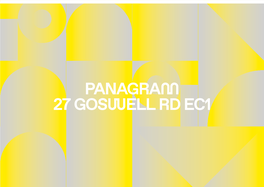 Panagram 27 Goswell Rd Ec1 02 an Introduction 03