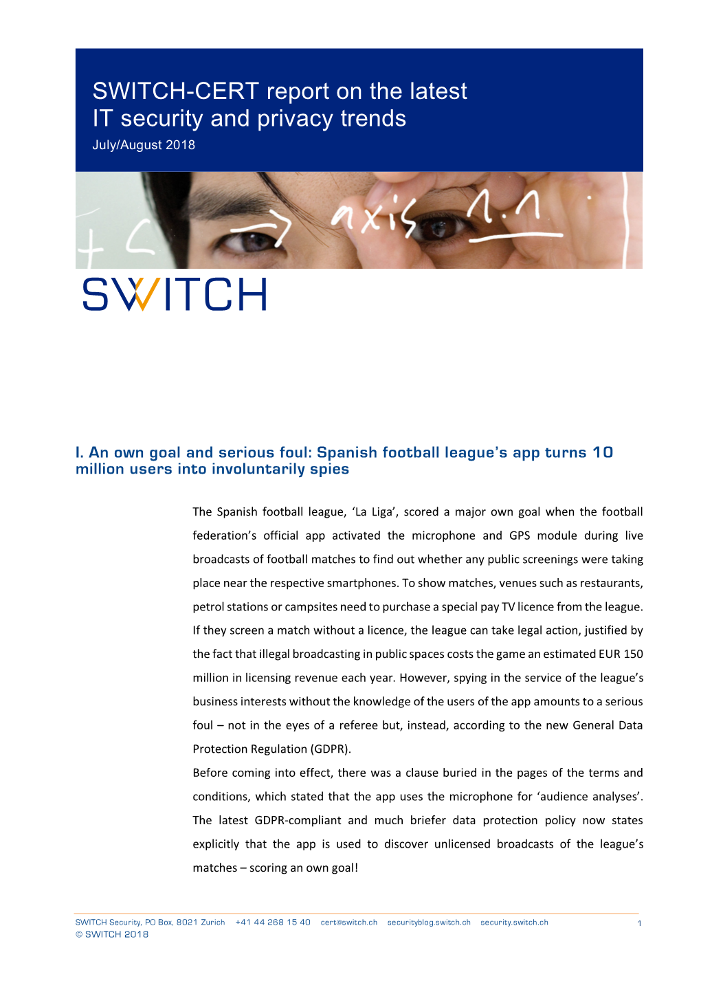 SWITCH-CERT Report on the Latest IT Security and Privacy Trends July/August 2018