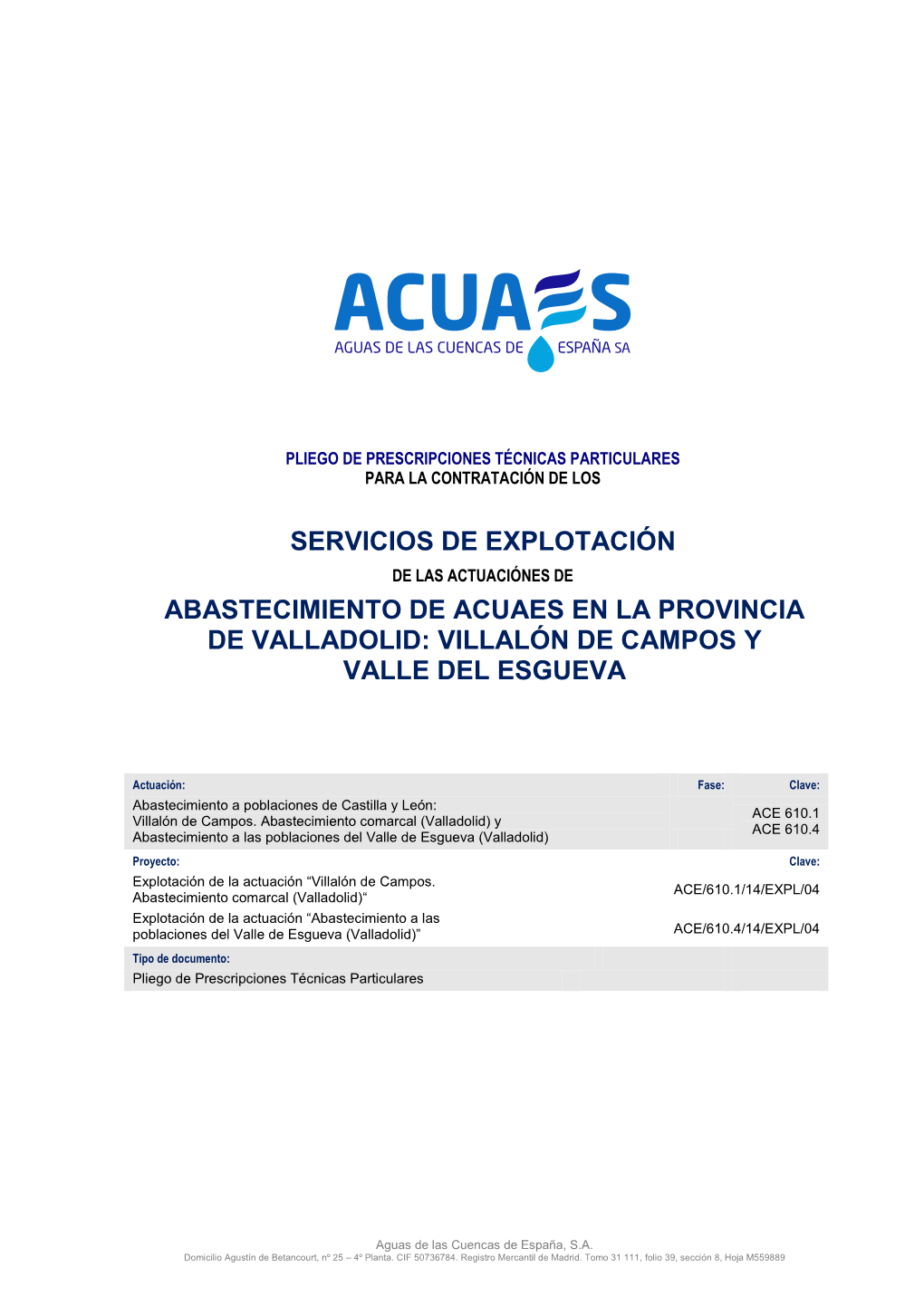 Abastecimiento De Acuaes En La Provincia De Valladolid: Villalón De Campos Y Valle Del Esgueva