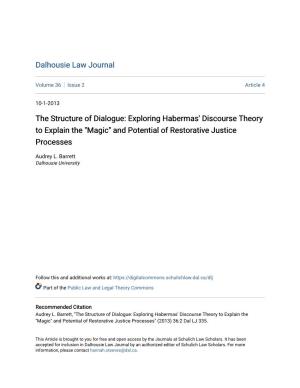 Exploring Habermas' Discourse Theory to Explain the "Magic" and Potential of Restorative Justice Processes