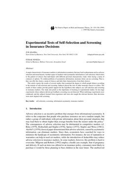 Experimental Tests of Self-Selection and Screening in Insurance Decisions