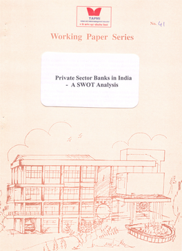 Private Sector Banks in India - a SWOT Analysis