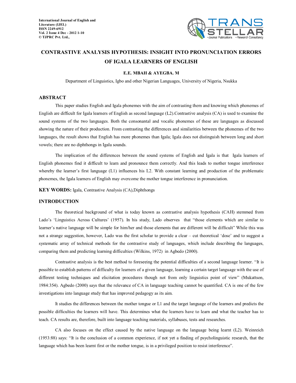 Contrastive Analysis Hypothesis: Insight Into Pronunciation Errors of Igala Learners of English