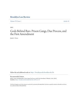 Gods Behind Bars: Prison Gangs, Due Process, and the First Amendment Justin L