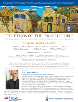 THE ETHOS of the ISRAELI PEOPLE an Intimate Discussion About How the Israeli Spirit Manifests Itself During Times of Crisis and Prosperity