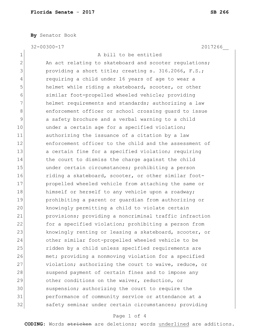 2017 SB 266 by Senator Book 32-00300-17 2017266__ Page 1 of 4 CODING